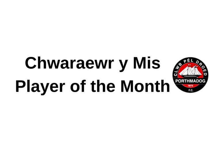 Read more about the article Chwaraewr y Mis / Player of the Month