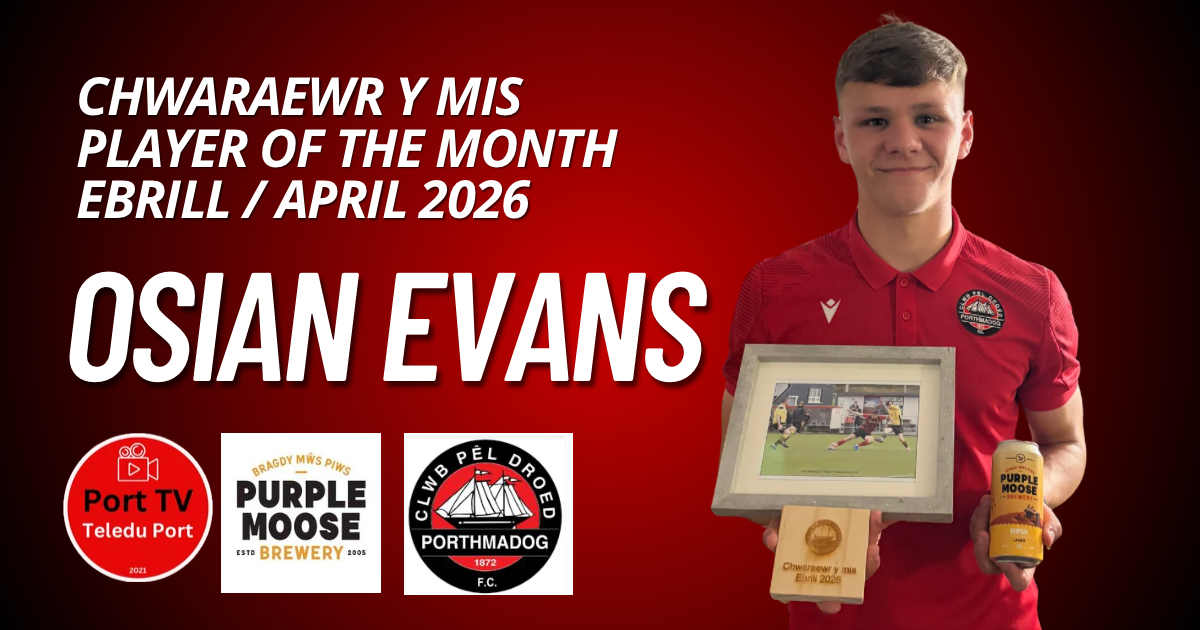 You are currently viewing 🟥⚫ Osian Evans – Chwaraewr y Mis Ebrill 2026