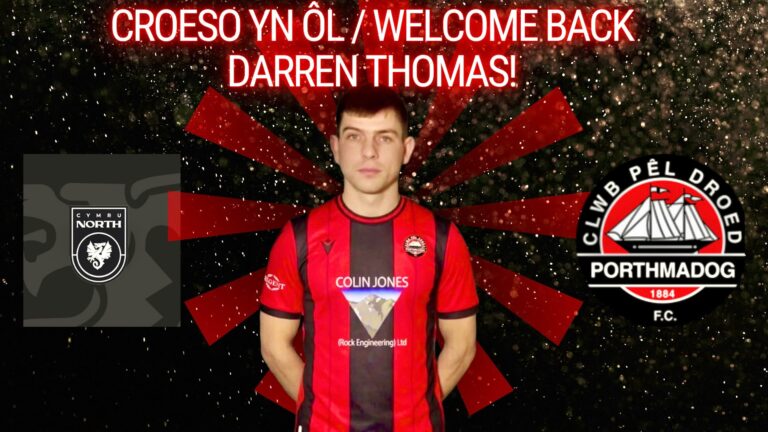Read more about the article Darren Thomas yn arwyddo i CPD Porthmadog | Darren Thomas signs for CPD Porthmadog