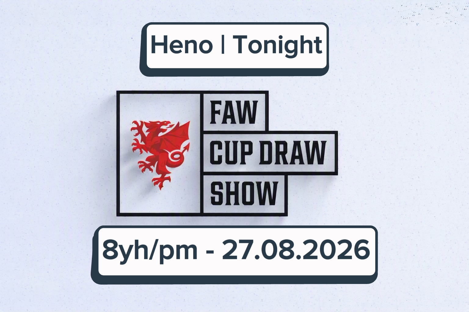Read more about the article Cwpan Cymru | Welsh Cup 2026/27